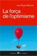 AudioLibro La Força de l Optimisme de Luis Rojas Marcos