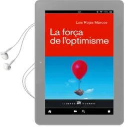 Descargar AudioLibro La Força de l Optimisme de Luis Rojas Marcos año 2005