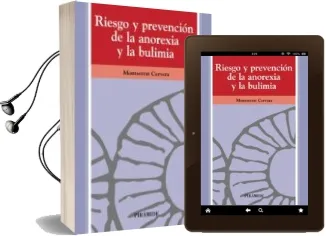 Descargar AudioLibro Riesgo y Prevencion de la Anorexia y la Bulimia de Montserrat Cervera año 2005