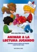 AudioLibro Animar a la Lectura Jugando: Didacticas Practico-Ludicas del Leng Uaje a Partir de 6 Años de Maria Jesus Otero Garcia