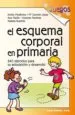AudioLibro El Esquema Corporal en Primaria: 240 Ejercicios para su Adquisici on y Desarrollo de Emilio Et Al. Miraflores