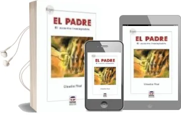 Descargar AudioLibro El Padre: El Ausente Inaceptable de Claudio Rise año 2006