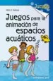 AudioLibro Juegos para la Animacion de Espacios Acuaticos de Victor J. Ventosa