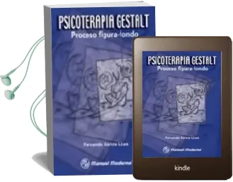 Descargar AudioLibro Psicoterapia Gestalt: Proceso Figura-Fondo (2ª Ed.) de Fernando Garcia Licea año 2006