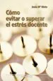 AudioLibro Como Evitar o Superar el Estrés Docente de Jesus Maria Nieto Gil