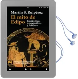 Descargar AudioLibro El Mito de Edipo: Lingüistica, Psicologia y Folklore de Martin S. Ruiperez año 2006