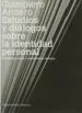 AudioLibro Estudios y Dialogos Sobre la Identidad Personal: Reflexiones Sobr e la Experiencia Humana de Giampiero Arciero