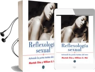 Descargar AudioLibro Reflexologia Sexual: Activando los Puntos Taoistas del Amor de Mantak Chia año 2006