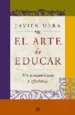 AudioLibro El Arte de Educar: Mis Pensamientos y Aforismos de Javier Urra Portillo