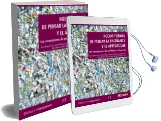 Descargar AudioLibro Nuevas Formas de Pensar la Enseñanza y el Aprendizaje: Las Concep Ciones de Profesores y Alumnos de Varios Autores año 2006