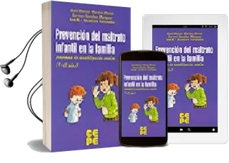 Descargar AudioLibro Prevencion del Maltrato Infantil en la Familia: Programa de Sensi Bilizacion Escolar (9-12) de Varios Autores año 2006
