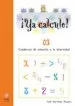 AudioLibro ¡Ya Calculo! 03 (Educacion Infantil) Iniciacion a la Suma y Resta de Jose Martinez Romero