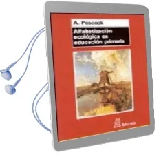 Descargar AudioLibro Alfabetizacion Ecologia en Educacion Primaria de Alan Peacock año 2006