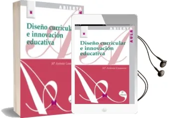 Descargar AudioLibro Diseño Curricular e Innovacion Educativa de Maria Antonia Casanova año 2006