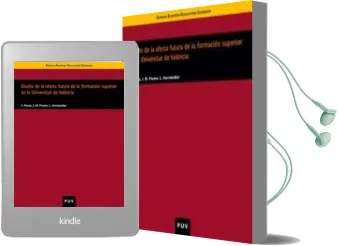 Descargar AudioLibro Diseño de la Oferta Futura de la Formacion Superior de la Univers Idad de Valencia de Varios Autores año 2006