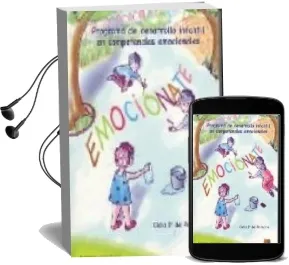 Descargar AudioLibro Emocionate 1º Primaria : Programa de Desarrollo Infantil en Compe Tencias Emocionales de Mercedes Cobo Nuñez año 2006