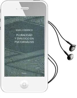 Descargar AudioLibro Pluralidad y Dialogo en Psicoanalisis de Joan Cordech año 2006