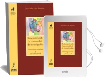 Descargar AudioLibro Redescribiendo la Comunidad de Investigacion: Pensamiento Complej o y Exclusion Social de Juan Carlos Lago Bornstein año 2006