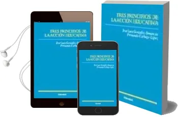 Descargar AudioLibro Tres Principios de la Accion Educativa de Jose Luis Gonzalez Simancas año 2006