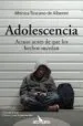 AudioLibro Adolescencia. Actuar Antes de que los Hechos Sucedan de Monica Toscano De Alberini