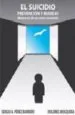 AudioLibro El Suicidio, Prevencion y Manejo de Dolores Mosquera; Oscar Perez Barrero