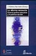 AudioLibro La Reforma Necesaria: Entre la Politica Educativa y la Practica e Scolar de Jose Gimeno Sacristan