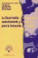 AudioLibro La Supervision: Un Sistema de Asesoramiento y Orientacion para la Formacion y el Trabajo de Jesus Hernandez Aristu