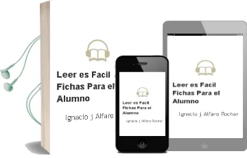 Descargar AudioLibro Leer es Facil: Fichas para el Alumno de Ignacio J. Alfaro Rocher año 2006