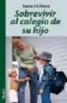 AudioLibro Sobrevivir al Colegio de su Hijo de Paola Di Prieto