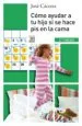 AudioLibro Como Ayudar a tu Hijo si se Hace pis en la Cama (3ª Ed.) de Jose Caceres