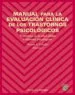AudioLibro Manual para la Evaluacion Clinica de los Trastornos Psicologicos: Trastornos de la Edad Adulta e Informes Psicologicos de Vicente E. Caballo Manrique
