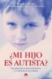 AudioLibro ¿Mi Hijo es Autista? una Guia para la Deteccion Precoz y el Trata Miento del Autismo de Wendy L. Stone