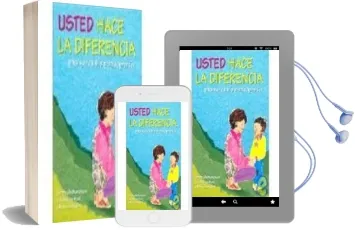 Descargar AudioLibro Usted Hace la Diferencia para que su Hijo Pueda Aprender de Ayala Manolson año 2006