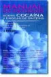 AudioLibro Manual de Estudios Sobre Cocaina y Drogas de Sintesis de Carmen Lopez Sanchez