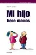 AudioLibro Mi Hijo Tiene Manias de Aurora Gavino Lazaro