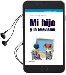 Descargar AudioLibro Mi Hijo y la Television de Jesus Bermejo Berros año 2006