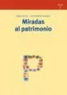 AudioLibro Miradas al Patrimonio de Roser Calaf Masachs