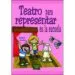 AudioLibro Teatro para Representar en la Escuela de Varios Autores
