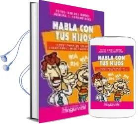 Descargar AudioLibro Habla con tus Hijos de Varios Autores año 2006