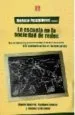 AudioLibro La Escuela en la Sociedad de Redes: Una Introduccion a las Tecnol Ogias de la Informacion y la Comunicacion en la Educacion de Mariano Palamidessi