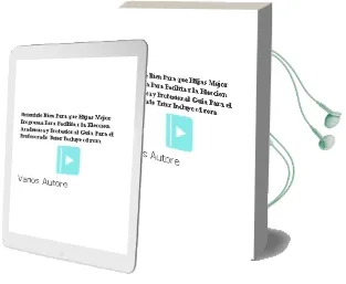 Descargar AudioLibro ¡Orientate Bien! ...Para que Elijas Mejor. Programa para Facilita r la Eleccion Academica y Profesional. Guia para el Profesorado-Tutor (Incluye Cd-Rom) de Varios Autores año 2006