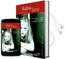 Descargar AudioLibro Rabia Sana: Como Ayudar a los Niños y Adolescentes a Manejar su r Abia de Bernard Golden año 2006