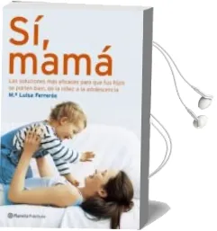 Descargar AudioLibro Si, Mama de Mª Luisa Ferreros año 2006