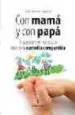 AudioLibro Con Mama y con Papa de Jose Manuel Aguilar