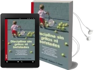 Descargar AudioLibro Disciplina sin Gritos ni Bofetadas de Barbara C. Unell año 2006