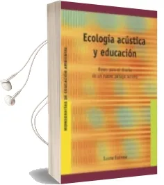Descargar AudioLibro Ecologia Acustica y Educacion de Susana Espinosa año 2006