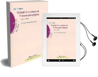 Descargar AudioLibro El Ideal en la Educacion, Ensayos Pedagogicos y Otros Textos de Luis De Zulueta año 2006
