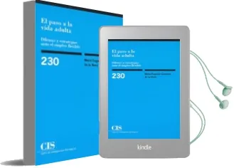 Descargar AudioLibro El Paso a la Vida Adulta. Dilemas y Estrategias Ante el Empleo fl Exible (230) de Maria Eugenia Cardenal De La Nuez año 2006