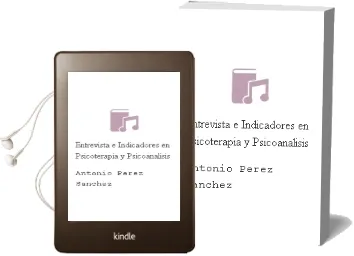 Descargar AudioLibro Entrevista e Indicadores en Psicoterapia y Psicoanalisis de Antonio Perez Sanchez año 2006