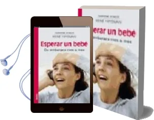 Descargar AudioLibro Esperar un Bebe: Su Embarazo mes a mes de Christine Schitte año 2006
